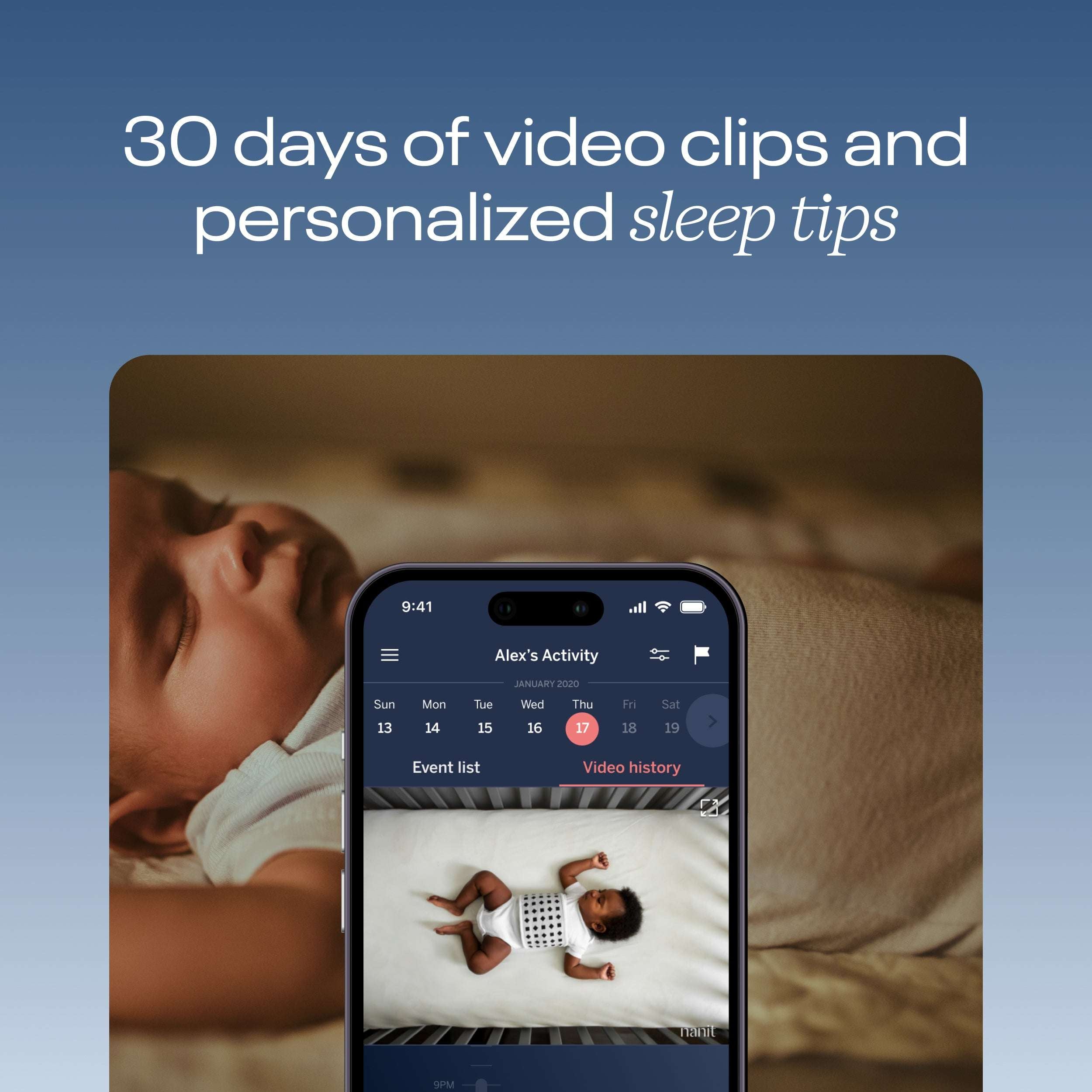30 days of video clips and personalized sleep tips