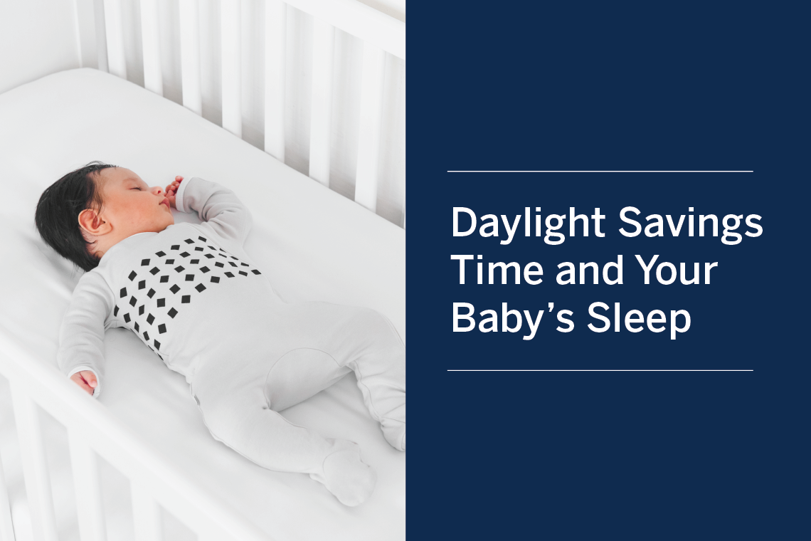 Daylight Savings Time and Your Baby’s Sleep